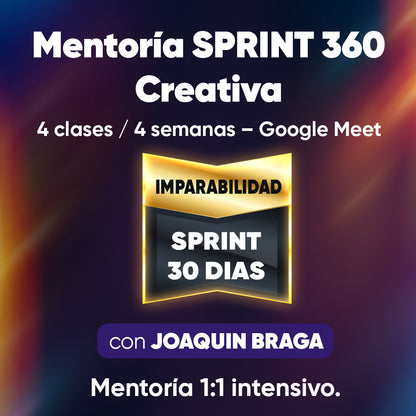 Mentoría SPRINT 360 Creativa 1 a 1 — De la idea al proyecto terminado 🚀