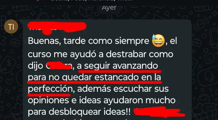Captura original de un testimonio sobre destrabarse y continuar con su proyecto